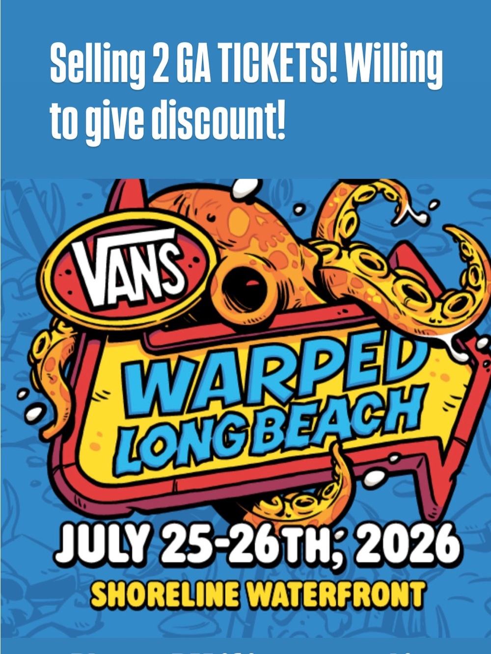 2 Vans Warped Tour General Admission Tickets
